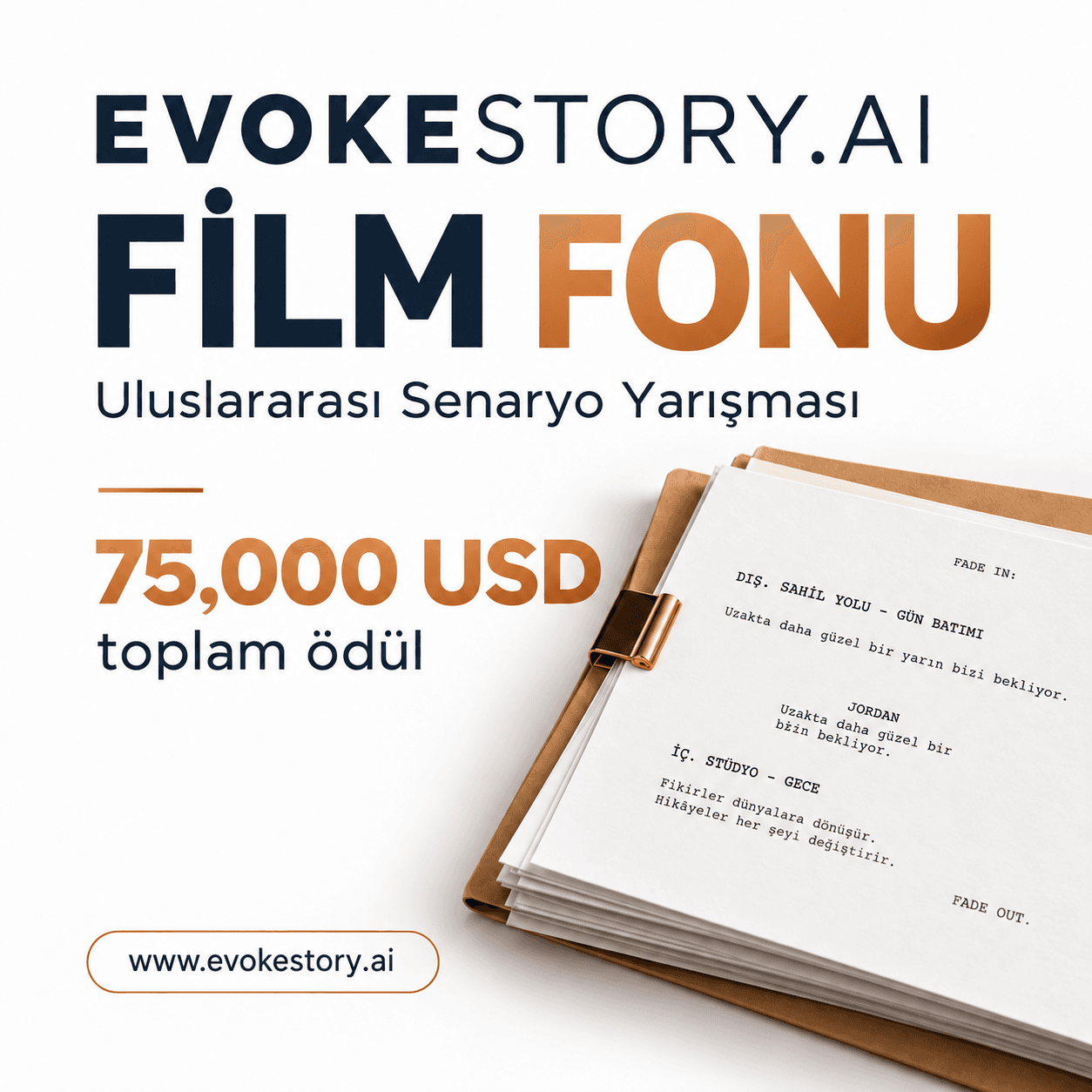 EvokeStory Film Fonu, Uluslararası Senaryo Yarışması, toplam 75.000 USD ödül